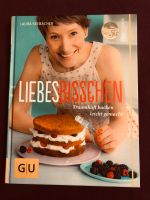 Backbuch „Liebesbisschen - Traumhaft backen leicht gemacht“ Saarland - Bexbach Vorschau