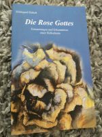 Buch Die Rose Gottes Bayern - Oberaudorf Vorschau