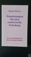 Rudolf Steiner - Anweisungen für eine esoterische Schulung München - Sendling Vorschau