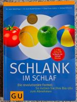 Kochbuch Rezepte GU Schlank im Schlaf Rezepte Diät abnehmen Schleswig-Holstein - Hennstedt Vorschau