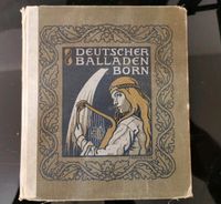 Antikes Buch 19. Jahrhundert Deutsche Balladen Born Baden-Württemberg - Mannheim Vorschau