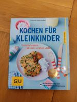Buch GU Kochen für Kleinkinder - Gesund essen ab dem ersten Jahr Baden-Württemberg - Malsch Vorschau