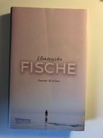 Buch neu!! Elektrische Fische Nordrhein-Westfalen - Herne Vorschau