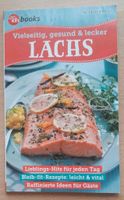 Lachs / books / vielseitig, gesund & lecker. ISBN: 4021729311143 Pankow - Prenzlauer Berg Vorschau