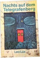 Nachts auf dem Telegrafenberg | Illustrationen von Erika Klein | Leipzig - Sellerhausen-Stünz Vorschau