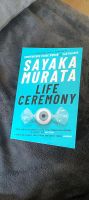 Life Ceremony Sayaka Murata Bayern - Miltenberg Vorschau