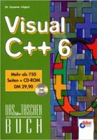 Visual C++ 6.0 Broschiert  – Februar 2001 Aubing-Lochhausen-Langwied - Aubing Vorschau