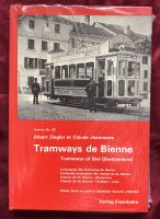 Tramways de Bienne - Bieler Straßenbahnen Neu/OVP französisch Bayern - Kronach Vorschau