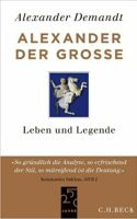 Alexander der Große: Leben und Legende München - Allach-Untermenzing Vorschau