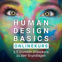 Human Design Basics Onlinekurs Bayern - Gersthofen Vorschau
