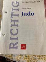 Buch Richtig Judo (Einband verloren) Niedersachsen - Bad Sachsa Vorschau