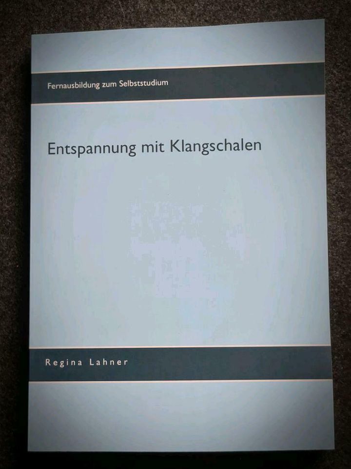 Klangschalen-Verkauf, Fachbücher, Fernausbildung, Fernstudium... in Westerheim