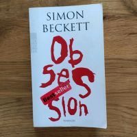 Simon Beckett Obsession Stuttgart - Degerloch Vorschau