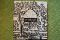 Buch "Stadtbaukunst im Mittelalter" Leipzig - Leipzig, Zentrum-Ost Vorschau