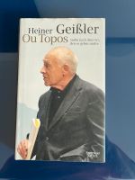 Buch Heiner Geißler „Ou Topos“ Essen - Rüttenscheid Vorschau