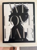 Coffeetable Buch We love Hair mit Fotografien von Karl Lagerfeld München - Laim Vorschau