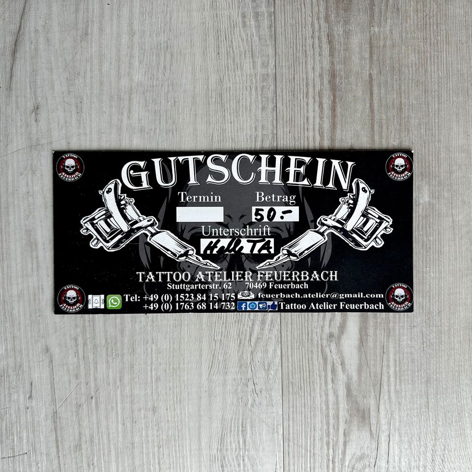 Tattoo Gutschein 50€ Stuttgart Tattoo Atelier Feuerbach in Freiburg im Breisgau