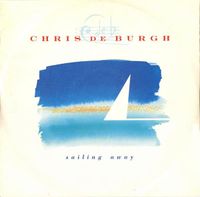 Chris de Burgh - Sailing Away (12" Maxi Vinyl, Schallplatte, LP) Mecklenburg-Vorpommern - Greifswald Vorschau