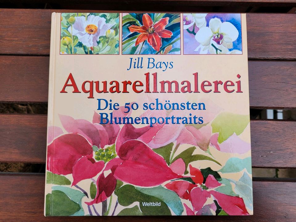 Aquarellmalerei die 50 schönsten Blumenportraits, Jill Bays in Sachsenheim