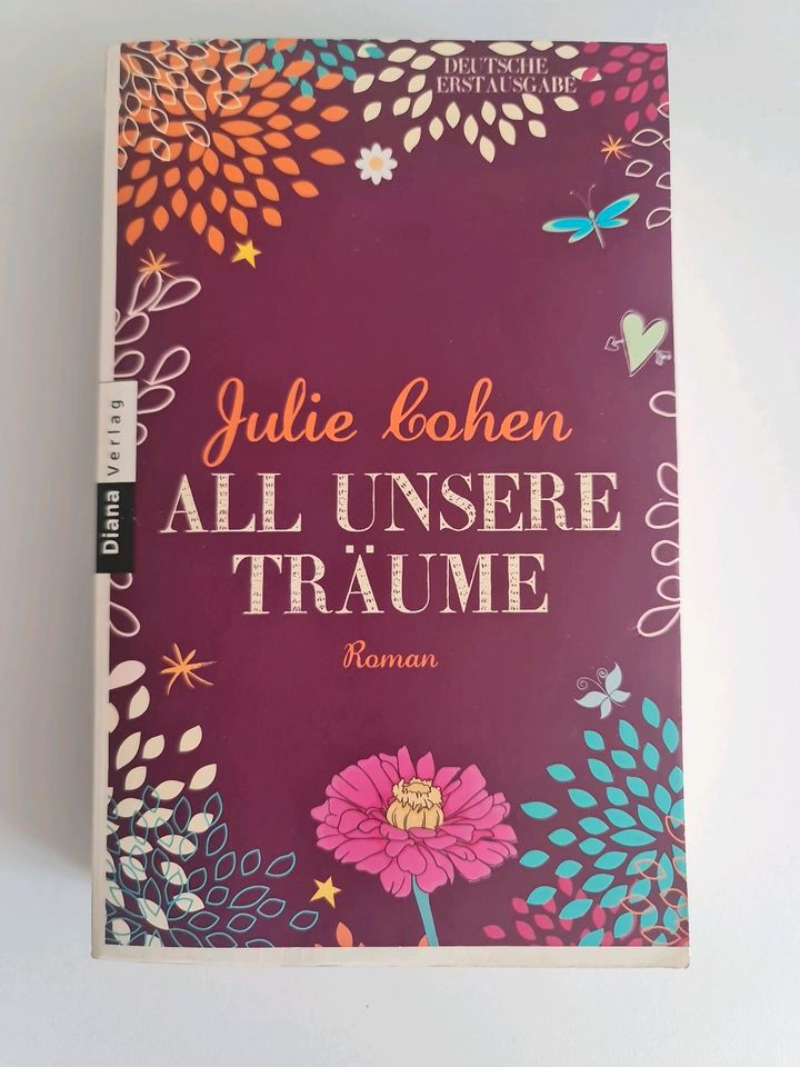 Julie Cohen - All unsere Träume in Tabarz/Thüringer Wald