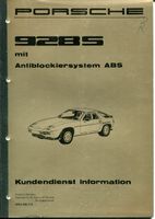 PORSCHE 928 S mit ABS, Kundendienst Information 05/83 Hessen - Bad Nauheim Vorschau