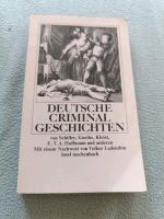 Deutsche Criminal Geschichten von Schiller, Goethe, Kleist Baden-Württemberg - Rottenburg am Neckar Vorschau