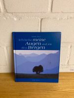 Ich hebe meine Augen auf zu den Bergen Nordrhein-Westfalen - Meerbusch Vorschau