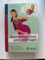 Beim ersten Kind gibt‘s 1000 Fragen Niedersachsen - Oldenburg Vorschau