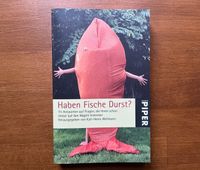 Haben Fische Durst? Unterhaltungsliteratur Berlin - Tempelhof Vorschau