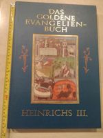 Das goldene Evangelien Buch, Heinrich III. Nordrhein-Westfalen - Hamm Vorschau