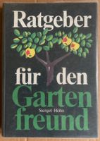 Ratgeber für den Gartenfreund, Stengel-Höhn, 1980 Dresden - Striesen-Süd Vorschau