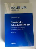 „Gesetzliche Schuldverhältnisse“ Vahlen Jura (7. Auflage) Nordrhein-Westfalen - Gelsenkirchen Vorschau