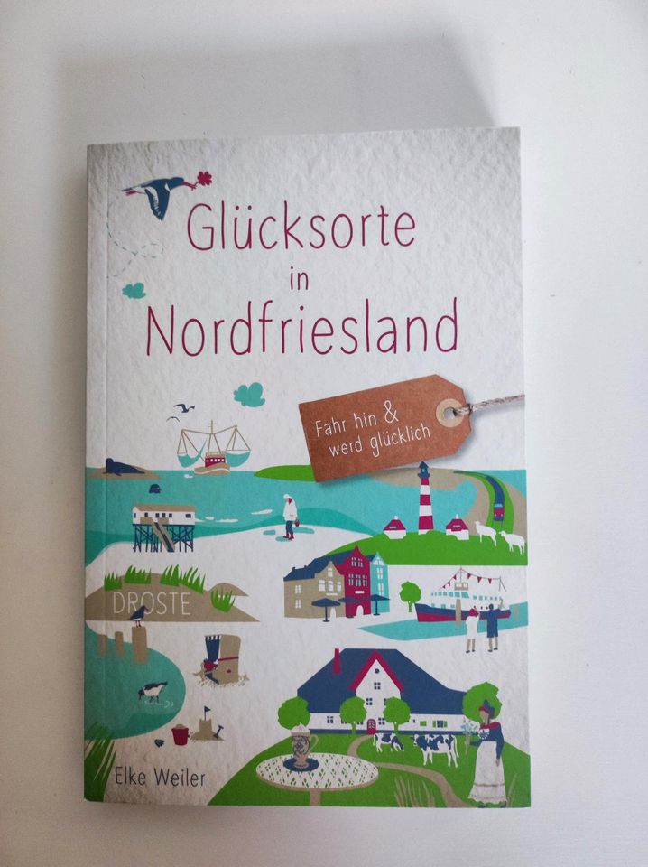 Buch Glücksorte in Nordfriesland NEU in Schleswig
