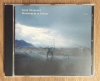 Andy Sheppard - Movements In Colour audio CD Hamburg - Bergedorf Vorschau