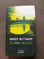 Rainer Wittkamp: Stumme Hechte - Krimi Niedersachsen - Raddestorf Vorschau