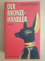 Hans Kneifel; Der Bronzehändler, Ägypten, Topp! Berlin - Pankow Vorschau