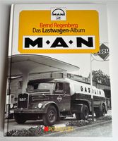 Das Lastwagen-Album - MAN - Bernd Regenberg - Podszun Bayern - Münchberg Vorschau