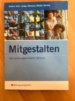 Gemeinschaftskunde Buch für Berufsschulen ,, Mitgestalten“ Baden-Württemberg - Denkendorf Vorschau