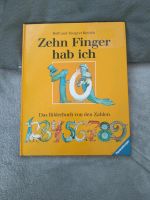 Zehn Finger hab ich - Zahlen lernen v Rolf und Margret Rettich 80 Bayern - Burgsinn Vorschau