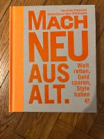 Buch: MACH NEU AUS ALT Berlin - Schöneberg Vorschau