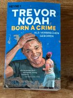 Buch als Verbrechen geboren  Trevor Noah Hannover - Ricklingen Vorschau