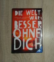 Die Welt war besser ohne dich, Buch Neu in Folie Baden-Württemberg - Emmendingen Vorschau