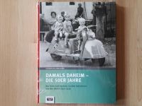 NEU! Bildband Buch Damals daheim - Die 50er Jahre in Ludwigsburg Baden-Württemberg - Ludwigsburg Vorschau