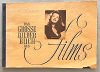 DAS GROSSE BILDER BUCH DES FILMS VON ARTHUR JANK 1948 Berlin - Reinickendorf Vorschau