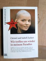 Wir treffen uns wieder in meinem Paradies Christel Isabell Zacher Sachsen - Pirna Vorschau