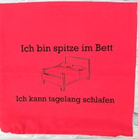 Kissen Füllung Ich bin spitze im Bett Ich kann tagelang schlafen Niedersachsen - Weyhe Vorschau