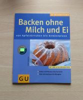 Backen ohne Milch und Ei, GU, Backbuch Baden-Württemberg - Bad Schönborn Vorschau