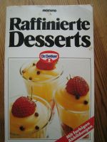 Raffinierte Desserts (Kochen Koch-Buch Nachtisch) Nr405 Hannover - Ricklingen Vorschau