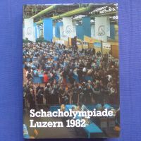 Schachbuch Schacholympiade Luzern 1982 Nordrhein-Westfalen - Ratingen Vorschau