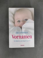 ⭐Buch ⭐neuwertig⭐ Die schönsten Vornamen⭐über 3000 Namen⭐Weltbild Niedersachsen - Bad Bevensen Vorschau